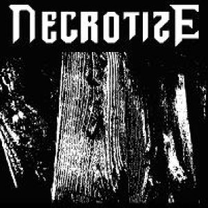 Necrotize - Necrotize