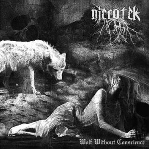 NicroTek - Wolf Without Conscience