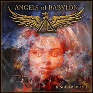 Angels of Babylon - Kingdom of Evil