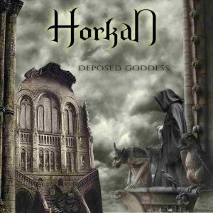 Horkan - Deposed Goddess