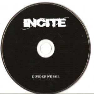 Incite - Divided We Fail
