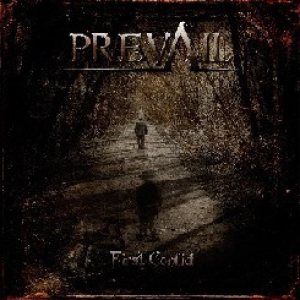 Prevail - First Conflict