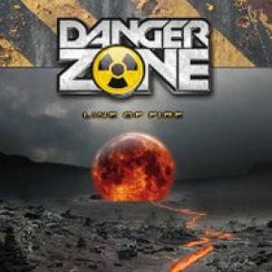 Danger Zone - Line of Fire