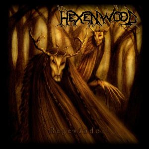 Hexenwood - Regevándor