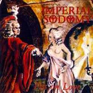Imperial Sodomy - Piss on Love