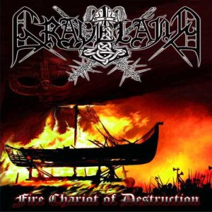 Graveland - Fire Chariot of Destruction