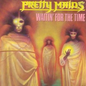 Pretty Maids - Waitin' for the Time