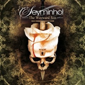Seyminhol - The Wayward Son