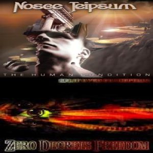 Nosce Teipsum / Zero Degrees Freedom - The Human Condition/Split Eyed Perception