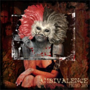 Ambivalence - Promo 2005