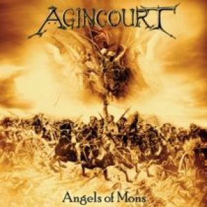 Agincourt - Angels of Mons