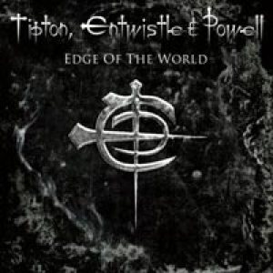 Glenn Tipton / John Entwistle / Cozy Powell - Edge of the World