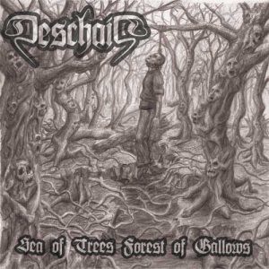 Deschain - Sea of Trees Forest of Gallows