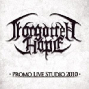 Forgotten Hope - Promo Live Studio