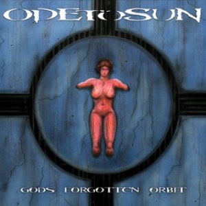 Odetosun - Gods Forgotten Orbit