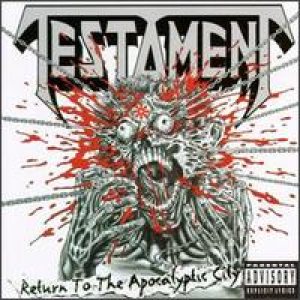 Testament - Return to the Apocalyptic City