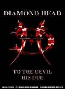 Diamond Head - To the Devil His Due