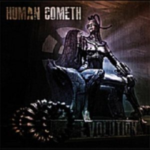 Human Cometh - Evolution