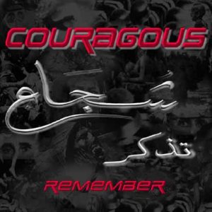 Courageous - Remember