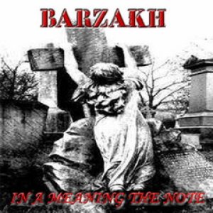 Barzakh - In a Meaning the Note