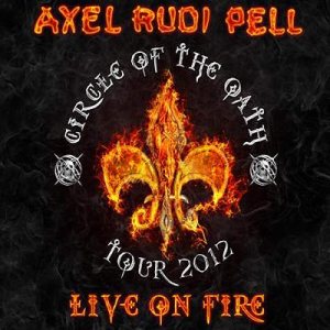 Axel Rudi Pell - Live on Fire