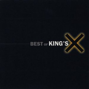 King's X - Best of King's X