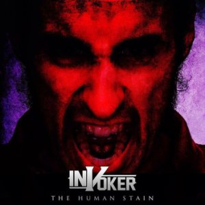 Invoker - The Human Stain