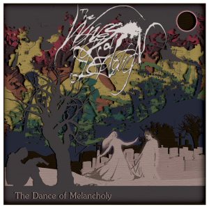 The Wings of Desolation - The Dance of Melancholy