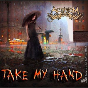 ActinisM - Take My Hand