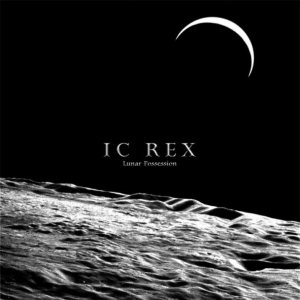 IC Rex - Lunar Possession