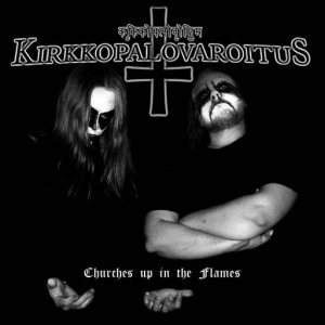 Kirkkopalovaroitus - Churches up in the Flames