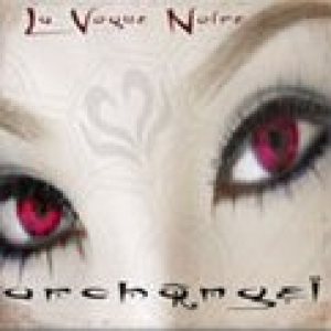 Archangel - La Vogue Noire
