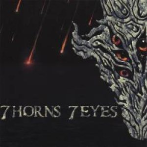 7 Horns 7 Eyes - 7 Horns 7 Eyes