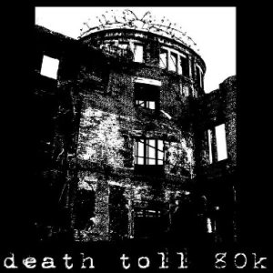 Death Toll 80k - Demo 2008