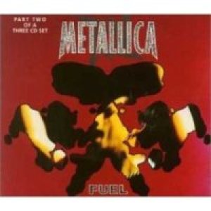 Metallica - Fuel Pt. 2