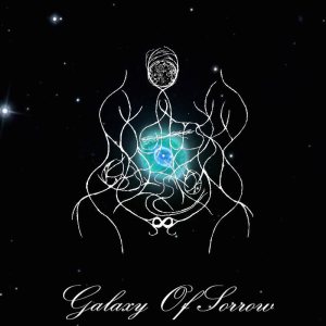 Nightsky Obsession - Galaxy of Sorrow