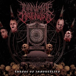 Inanimate Prognosis - Throne of Immortality