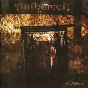 Anthemon - Kadavreski