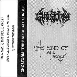 Ghostorm - The End of All Songs