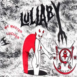 Lullaby - My Master Lucifer