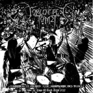 Forgotten Tomb - Darkness in Stereo: Eine Symphonie des Todes - Live in Germany
