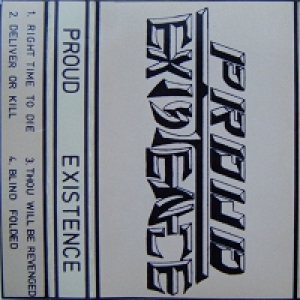 Proud Existence - Demo '83