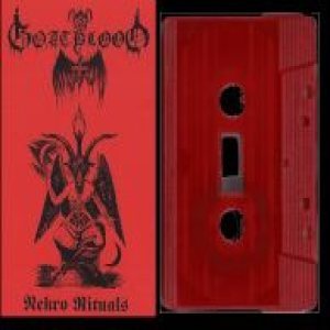 Goatblood - Nekro Rituals