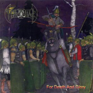 Thronar - For Death and Glory