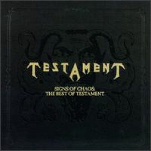 Testament - Sign of Chaos : the Best of Testament