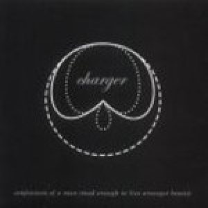 Charger - Confessions of a Man (Mad Enough to Live Among Beasts)