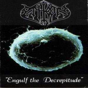 Epitome - Engulf the Decrepitude