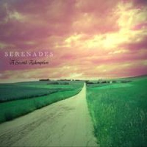 Serenades - A Second Redemption