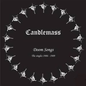 Candlemass - Doom Songs the Singles 1986-1989