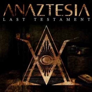 Anaztesia - Last Testament